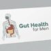 gut health men