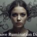 Obsessive rumination disorder
