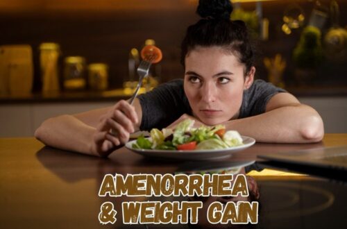 Amenorrhea and weight gain