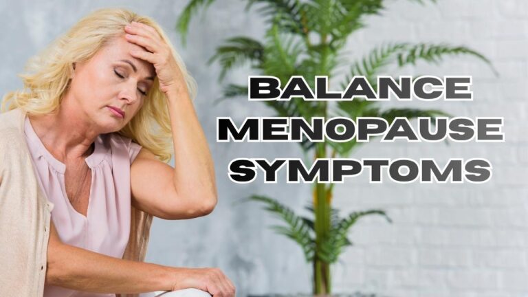 Balance Menopause Symptoms