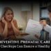 Preventive Prenatal Care