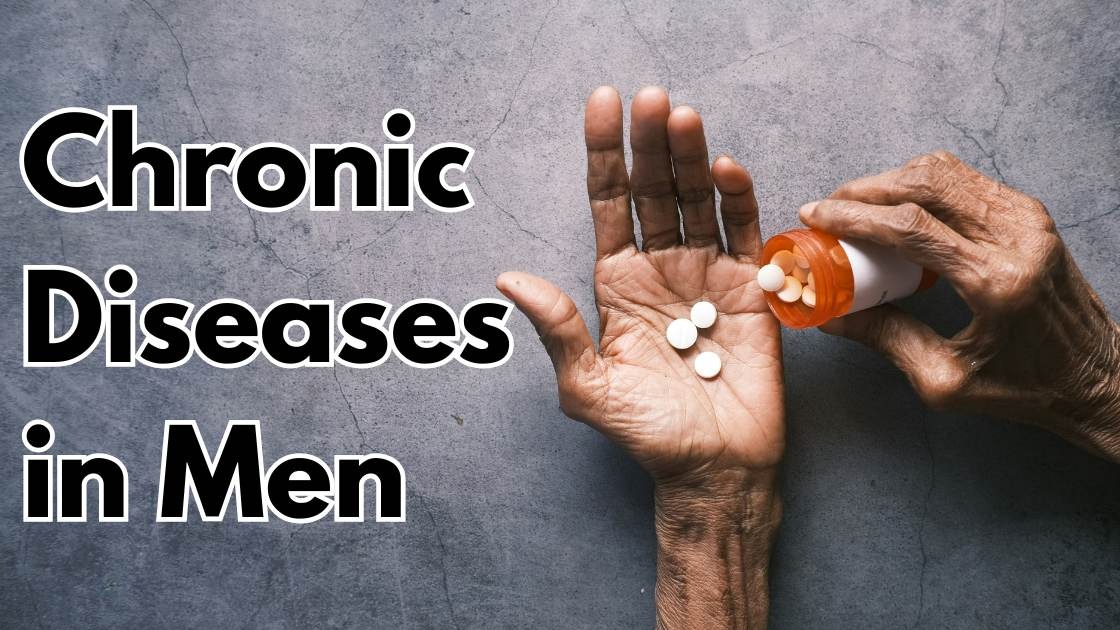 Chronic diseases in men