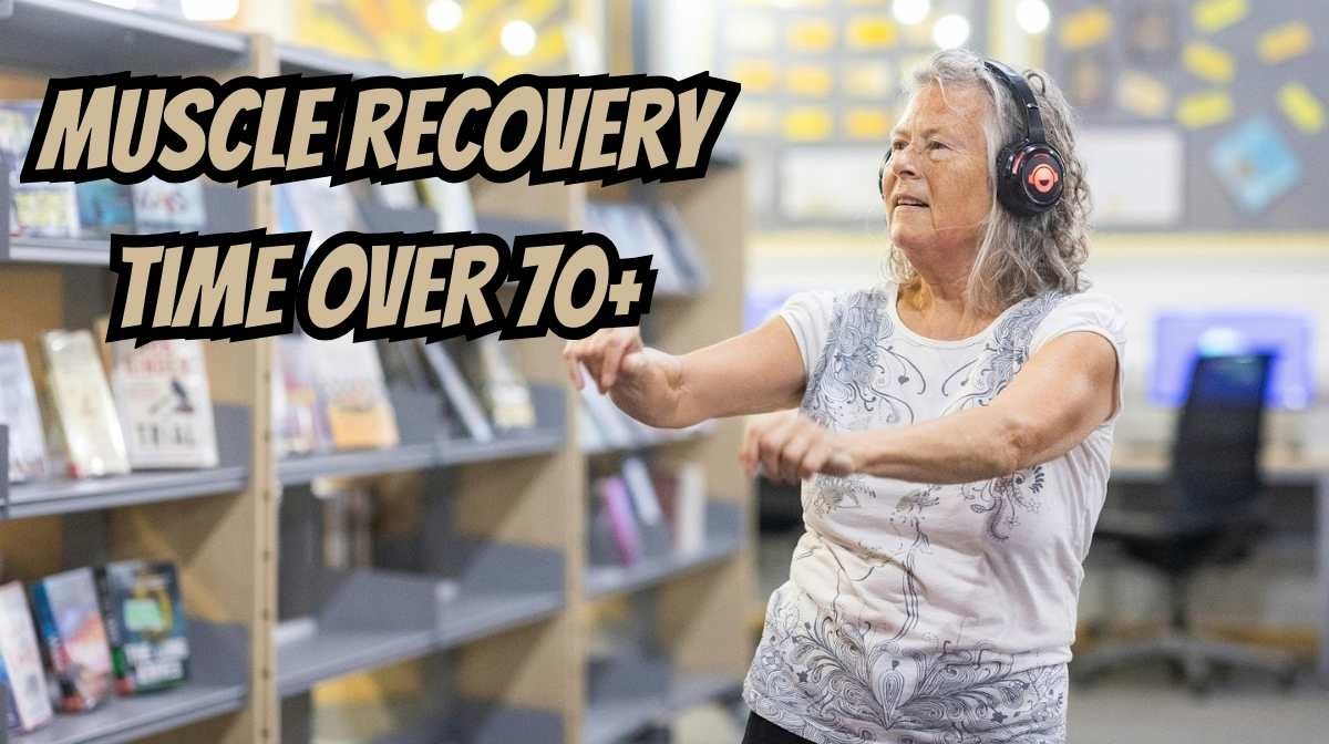 muscle recovery time over 70