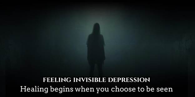Feeling invisible depression