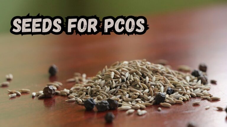 Seeds for PCOS