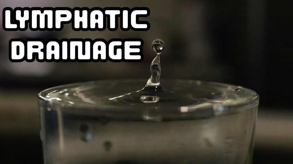 Lymphatic Drainage