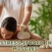 Stress stored in muscles