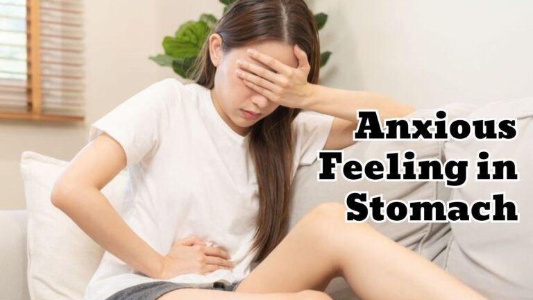 anxious feeling in stomach
