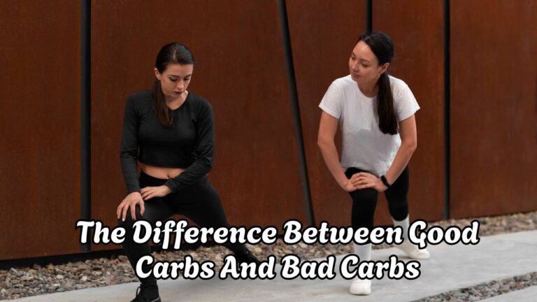 the difference between good carbs and bad carbs