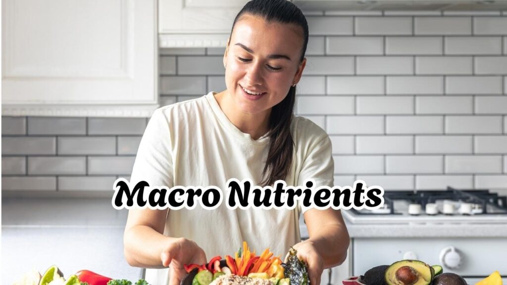 Macro nutrients