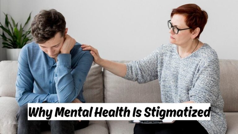 Why Mental Health Is Stigmatized