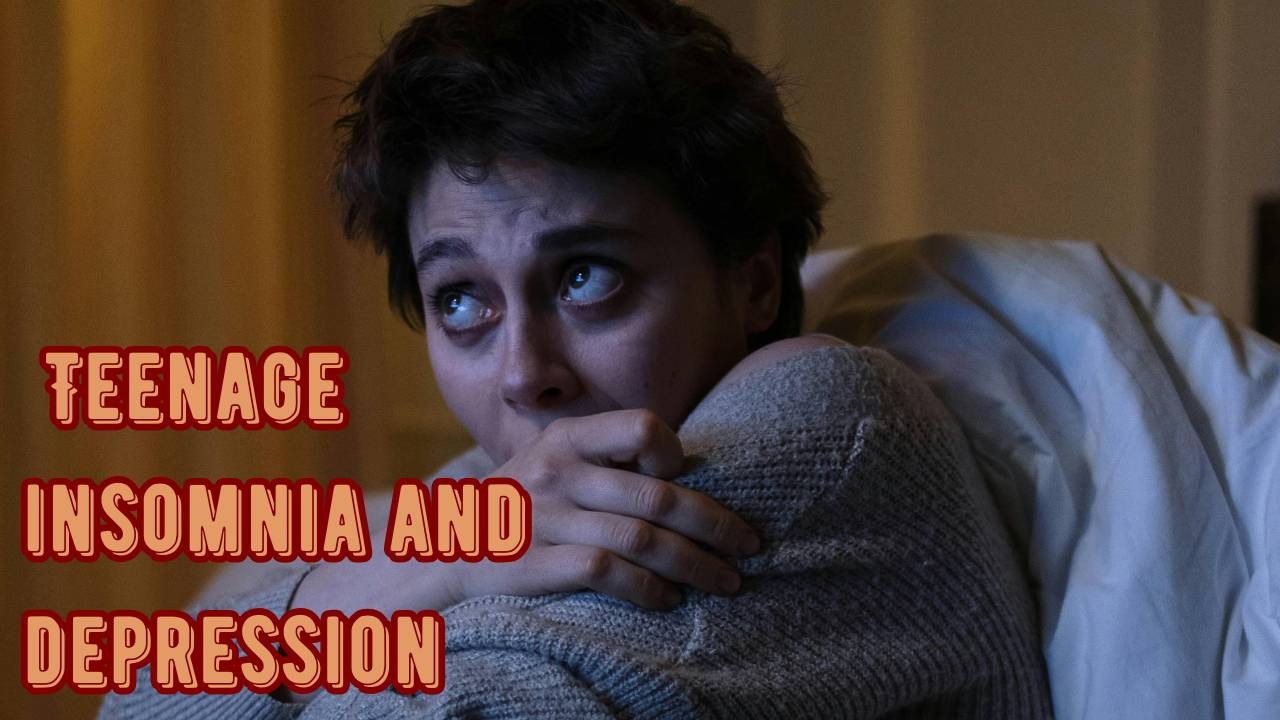 Teenage Insomnia and Depression