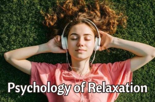 Psychology of Relaxation