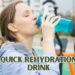 Quick Rehydration Drink