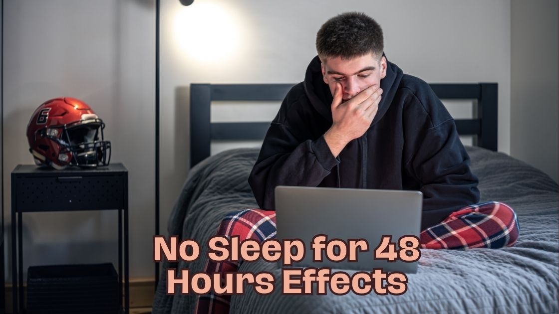 no sleep for 48 hours effects