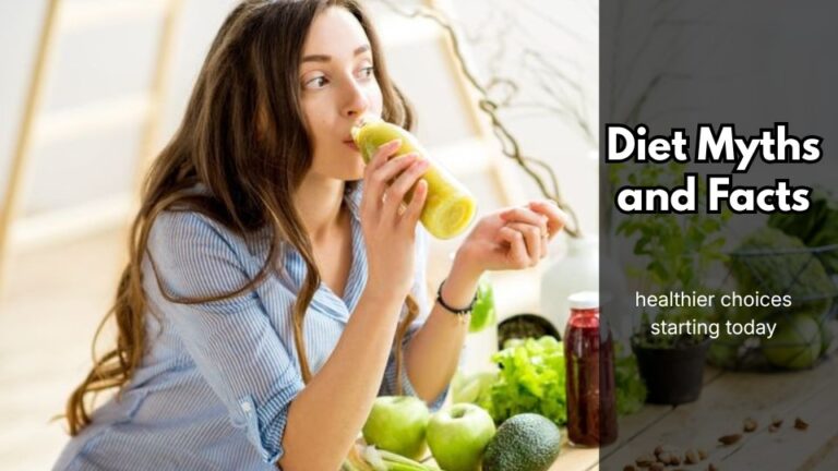 Diet Myths and Facts