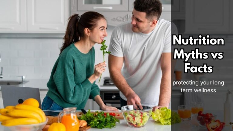 Nutrition Myths vs Facts
